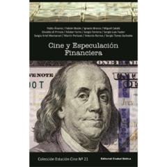 Cine y especulación financiera // Autores Varios