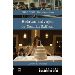 Relatos salvajes, de Damián Szifron // Alberto Tricarico
