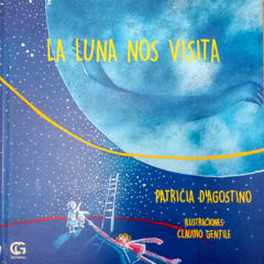 La luna nos visita // Patricia D´Agostino - Claudio Gentile