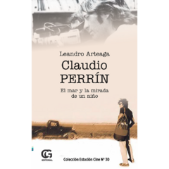 Claudio Perrín: el mar y la mirada de un niño // Leandro Sebastian Arteaga
