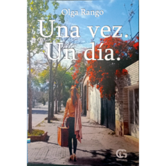 Una vez. Un día // Olga Rango