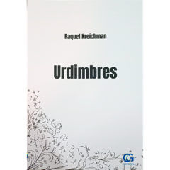 Urdimbres // Raquel Kreichman
