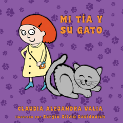 Mi tía y su gato // Claudia Alejandra Valia