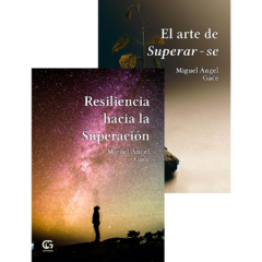 COMBO Resiliencia hacia la Superación / El arte de Superar-se // Miguel Ángel Gaće
