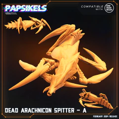 DEAD ARACHNICON SPITTERS