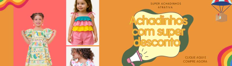 Imagem do banner rotativo Atrativa Kids- Moda Infantil