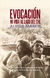 Evocación. Mi vida al lado del Che