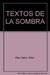 Textos de la sombra