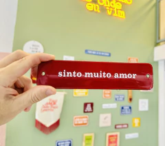 PLACA SINTO MUITO AMOR