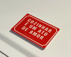IMÃ COZINHAR É UM ATO DE AMOR - comprar online