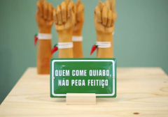 PLACA QUEM COME QUIABO, NÃO PEGA FEITIÇO