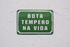 PLACA BOTA TEMPERO NA VIDA