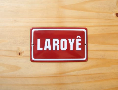 PLACA LAROYÊ
