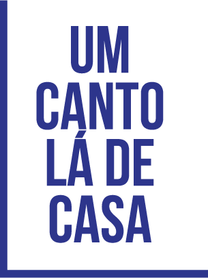 UM CANTO LÁ DE CASA