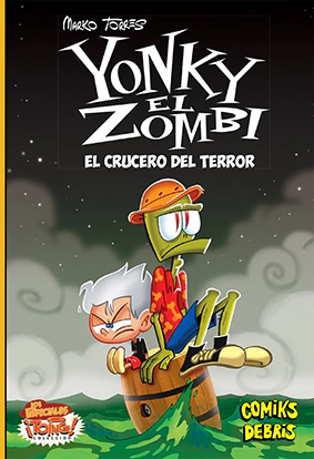 Yonky el Zombi: El Crucero del Terror