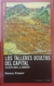 LOS TALLERES OCULTOS DEL CAPITAL