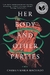 HER BODY AND OTHER PARTIES: STORIES