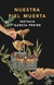NUESTRA PIEL MUERTA