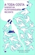 A TODA COSTA: NARRATIVA PUERTORRIQUELA CONTEMPORÁNEA