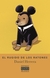 EL RUGIDO DE LOS RATONES