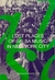 THE LOST PLACES OF SALSA MUSIC IN NEW YORK CITY