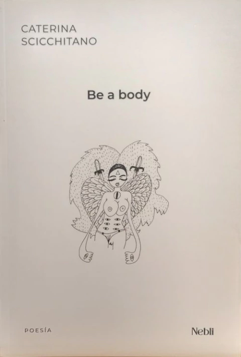 BE A BODY