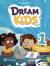 Dream Kids 30 Students Book 1 With Workbook 3Rd Ed