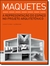 Maquetes A Representacao Do Espaco No Projeto Arquitetonico