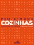 Projetando Cozinhas 2 Ed