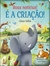 Boas Noticias E A Criacao