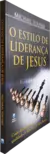 O Estilo de Liderança de Jesus | Michael Youssef - comprar online