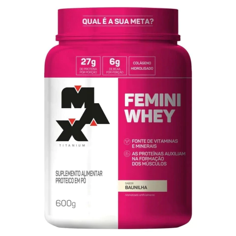 Femini Whey 600G - Max Titanium