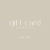 GIFT CARD