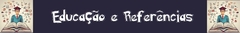 Banner da categoria Educação e Referências