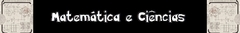 Banner da categoria Matemática e Ciências