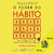 Capas do audiobook "O Poder do Hábito" de Charles Duhigg, com fundo amarelo e ilustrações de figuras humanas.