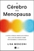 Capa do livro "O Cérebro e a Menopausa" de Lisa Mosconi, que aborda a nova ciência sobre a menopausa.