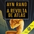 Capa do audiolivro "A Revolta de Atlas" de Ayn Rand, com uma ilustração de uma figura musculosa em pose de sofrimento e prédios ao fundo.