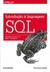 Introdução à Linguagem SQL: Abordagem Prática Para Iniciantes