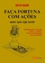 Faça Fortuna com Ações, Antes que seja Tarde