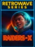 Capa do jogo RAIDERS - X da série Retrowave, mostrando um astronauta sorridente com capacete espacial em fundo cósmico