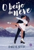 O beijo da neve