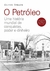 Capa do livro "O Petróleo", de Daniel Yergin, mostrando um posto de gasolina antigo com vários funcionários e bombas de gasolina.