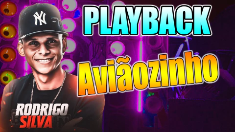 PLAYBACK - AVIÃOZINHO - RODRIGO SILVA
