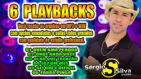 6 PLAYBACKS SERGIO SILVA MP3 E WAV COM EMENDAS E SEM