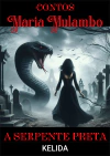 MARIA MULAMBO - A SERPENTE PRETA "E-BOOK"