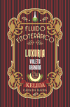 FLUIDO FITOTERÁPICO 120ml - LUXURIA