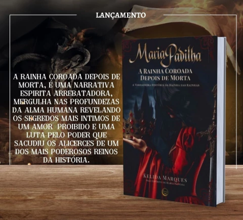 Livro: Maria Padilha - A Rainha Coroada depois de Morta
