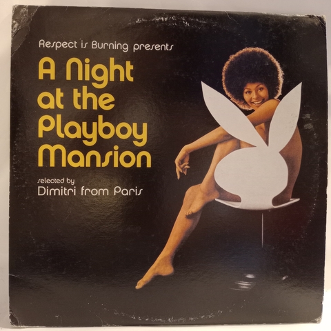 Dimitri From Paris ‎– A Night At The Playboy Mansion