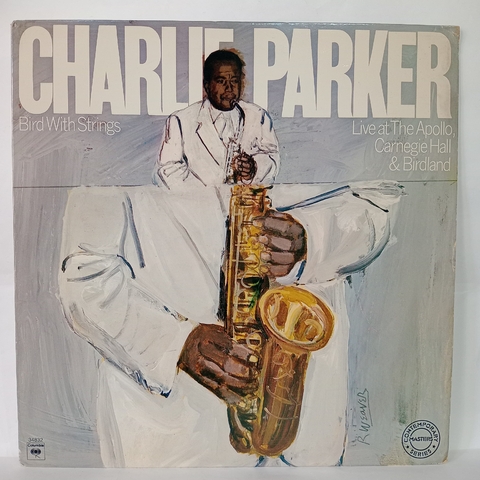 Charlie Parker – Bird With Strings (Live At The Apollo, Carnegie Hall & Birdland)